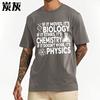 Travel For him Round Neck t shirt If It Moves Its Biology If It Stinks Its Chemistry If It Doesnt Work Its Unisex Tshirt