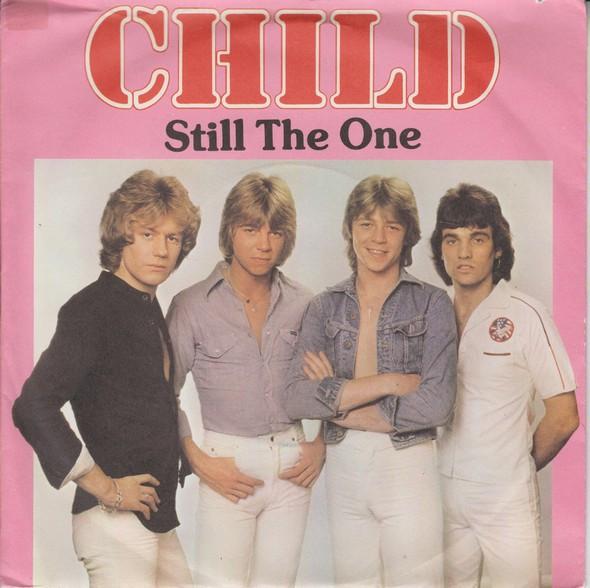 

7inch Record CHILD - Still The One AHA528 Ariola Hansa 1978 UK Rock Used