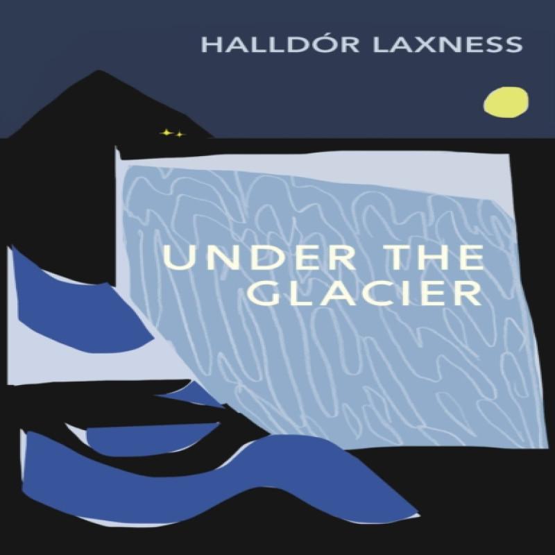 Under the Glacier by Halldor Laxness Paperback Book 9781784877613