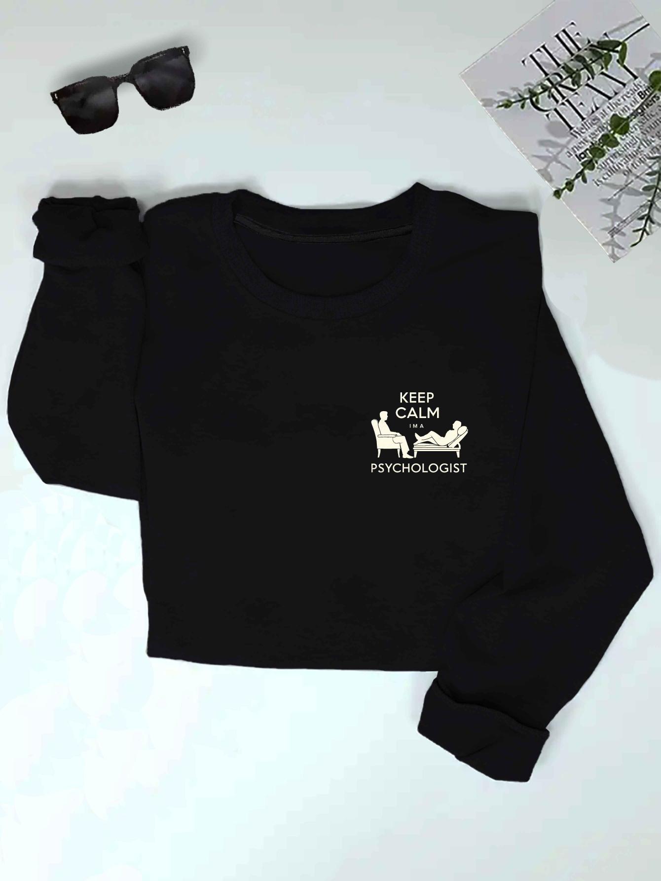 

KEEP CALM I M A PSYCHOLOGIST women s sweatshirts XXL