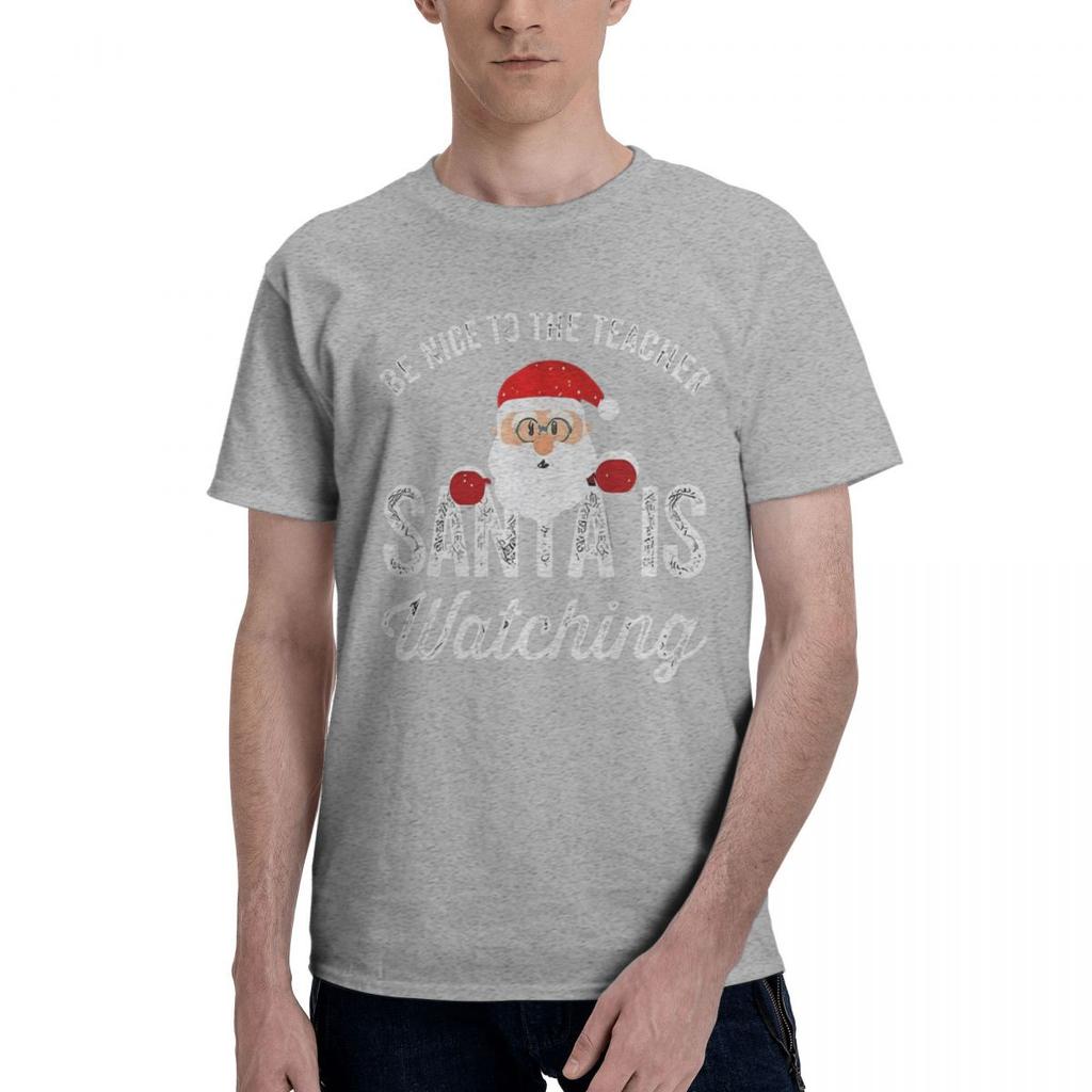 Be Nice To The Teacher Santa Is Watch 100 Cotton Casual Breathable Confortable Shirt Mens Clothing Brands Clothes Men
