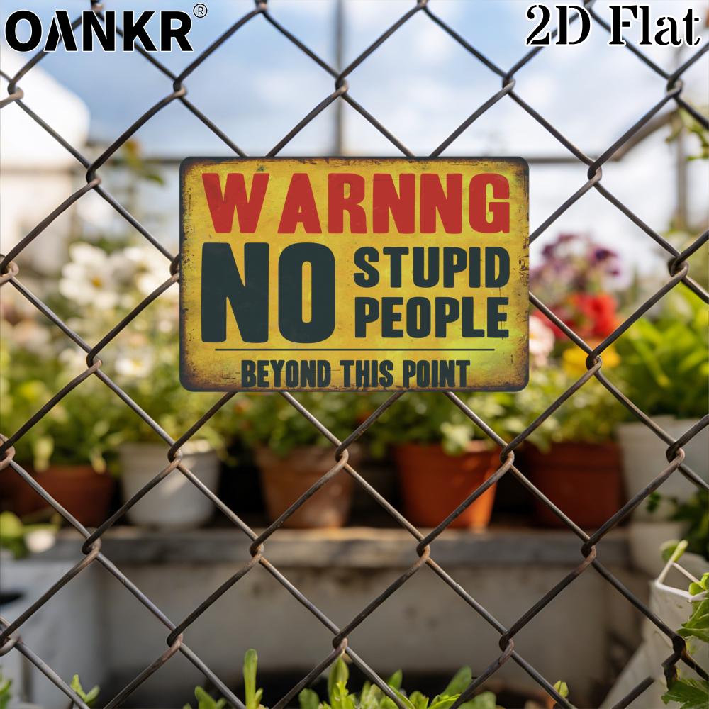 Vintage Warning Poster Metal Tin Sign No Stupid People Beyond This Point Retro Metal Signs for Backyard Farm Wall Decor Plaque