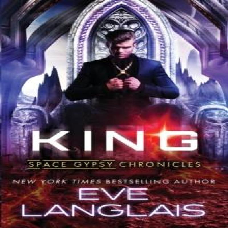King by Eve RWA. SFWA Langlais Paperback Book 9781988328492