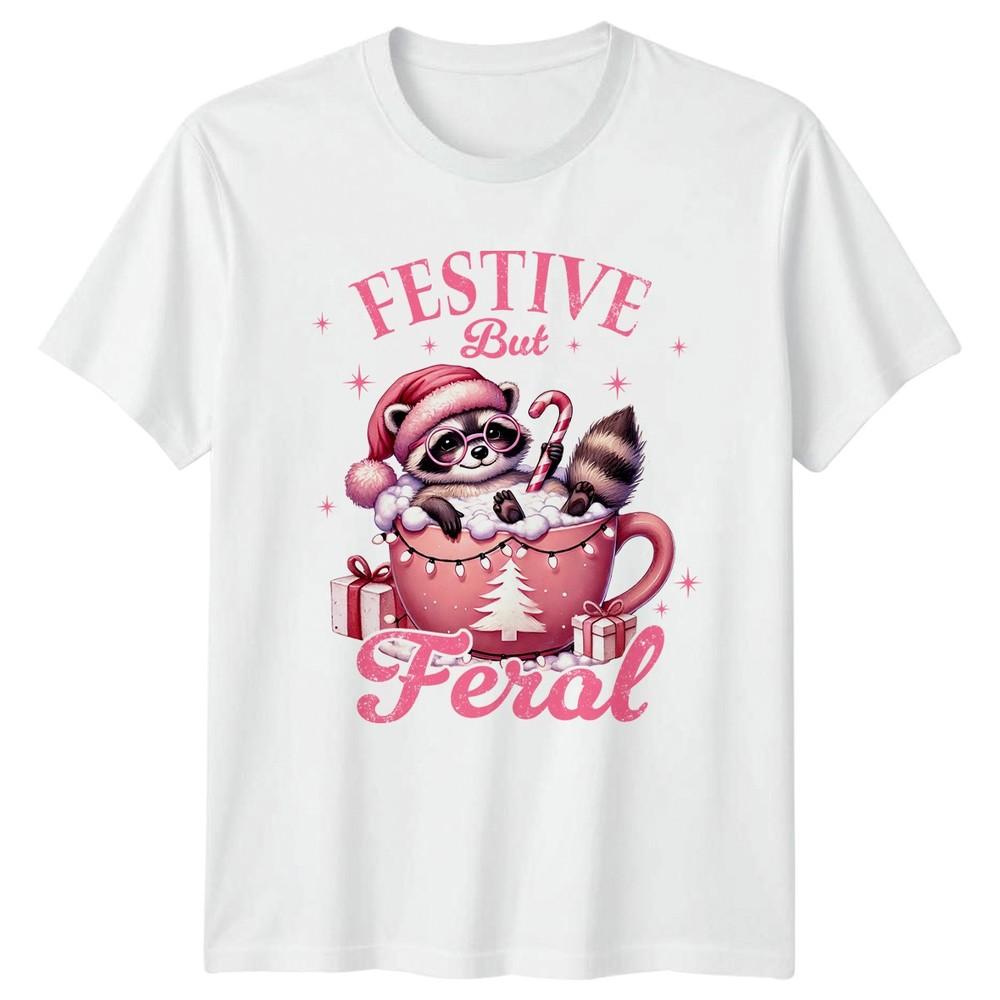 Festive But Feral Christmas Raccoon Holiday Unisexs TShirt Unisexs Tee Graphic Top S