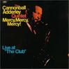CD CANNONBALL ADDERLEY  Mercy Mercy Mercy  Live At The  TOCJ9256 CAPITOL 2000 Japan ObiJazz Used