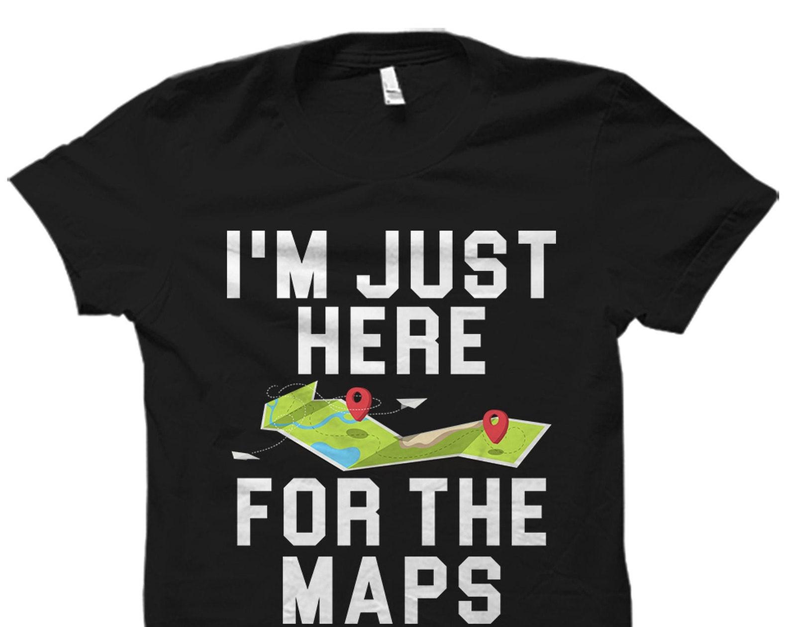 Cartographer Shirt Cartographer Gift Map Shirt Map Making Gift Gift Cartographer Geography Shirt Cartographer T-Shirt Map Maker #OS5919 L
