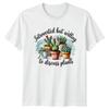Introverted But Willing To Discuss Womens T-Shirt Houseplants Gardening