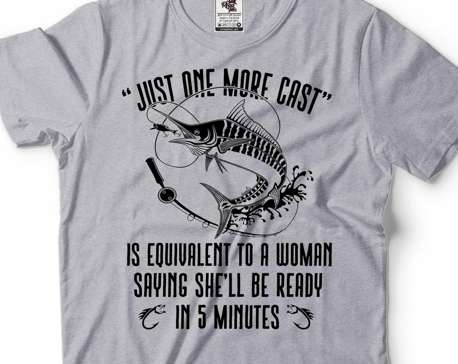 Funny Fishing T-Shirt: Just One More Cast - Fisherman Gift 3XL