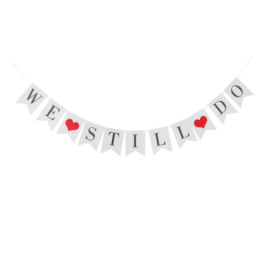 We Still Do Wedding Anniversary Colorful Paper Flag Decorations WO-100