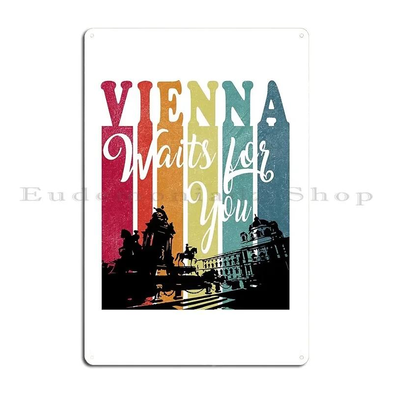 Vienna Metal Plaque Poster Plaques Print Retro Rusty Wall Mural Tin Sign Poster 20x30cm(7.8x11.8inch)