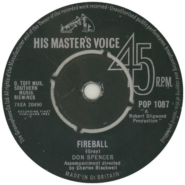

7inch Record DON SPENCER - Fireball POP1087 His Master s Vo UK Pop Used
