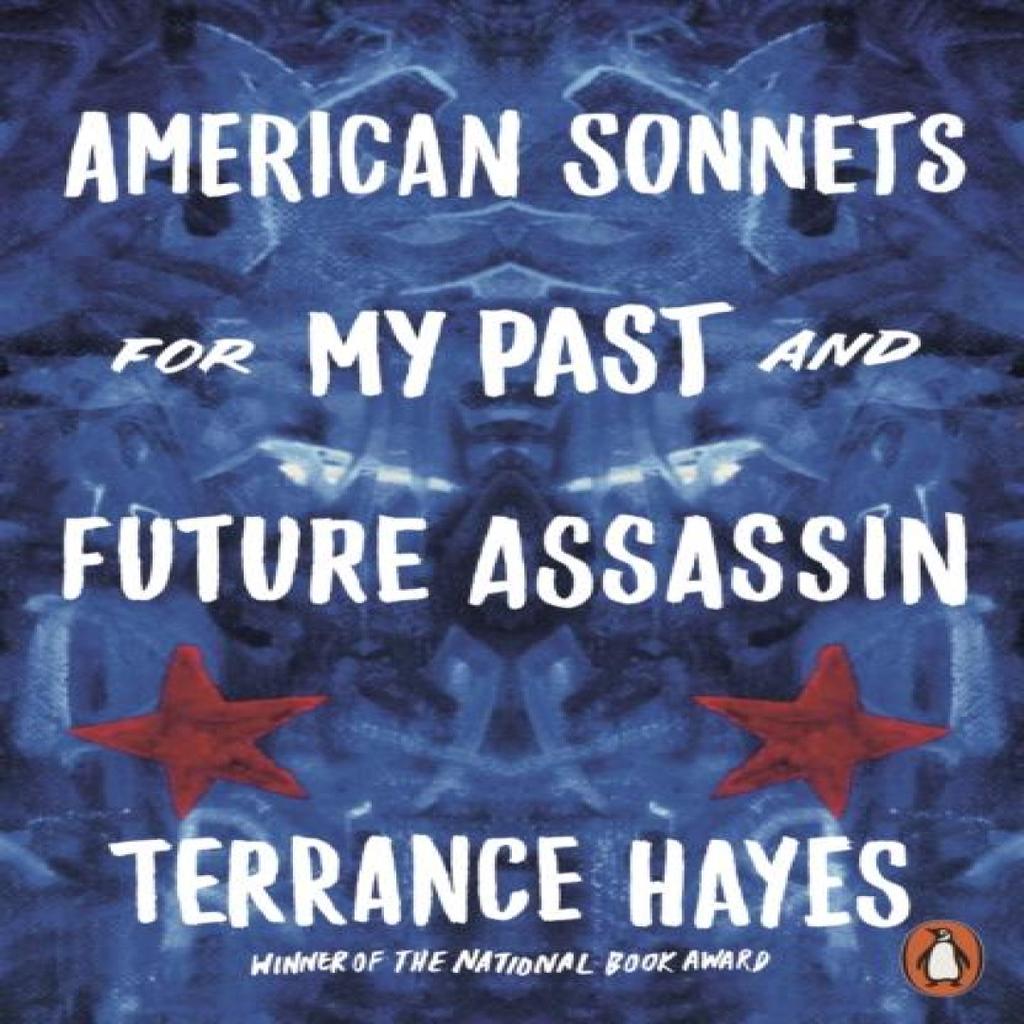 American Sonnets for My Past and Future Assassin by Terrance Hayes Paperback Book 9780141989112
