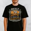 70th Birthday T-Shirt – Built Years Ago, All Original Parts Funny Tee