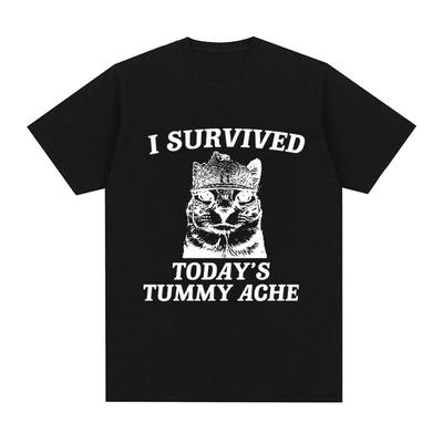 Ich habe die heutigen Bauchschmerzen überlebt T-Shirt Lustiges Katzen-Meme Kurzarm-T-Shirt Unisex Unisex Baumwolle Lässig Übergroße T-Shirts Streetwear