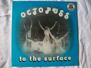 

LP Record OCTOPUSS - to the surface BECK854 W.W.W. Records UK Pop Used