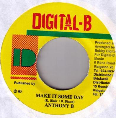 7inch Record ANTHONY B - Make It Some Day   NONE Digital-B 2004 Jamaica Reggae, Ska & Dub Used