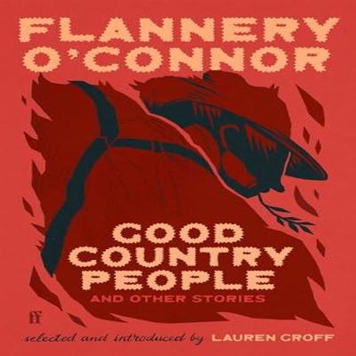 Good Country People and Other Stories by Flannery OConnor Paperback Book 9780571396337