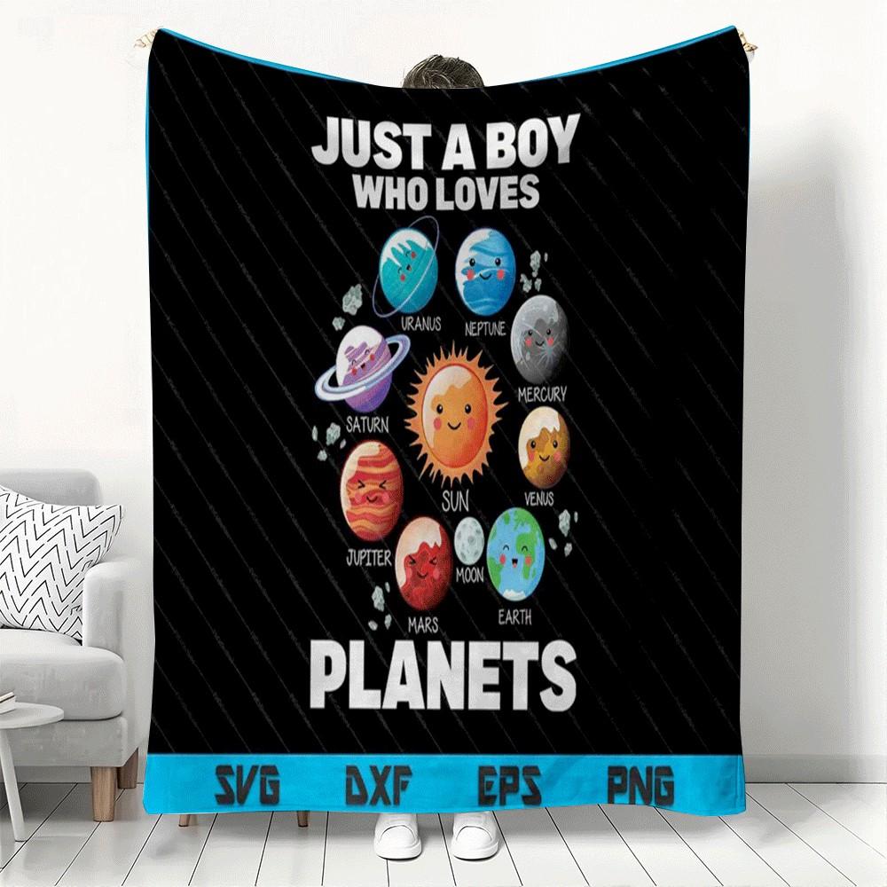 

Just A Boy Who Loves Planets Flannel printed blanket suitable for all seasons suitable for living room office sofa and travel 75x100cm