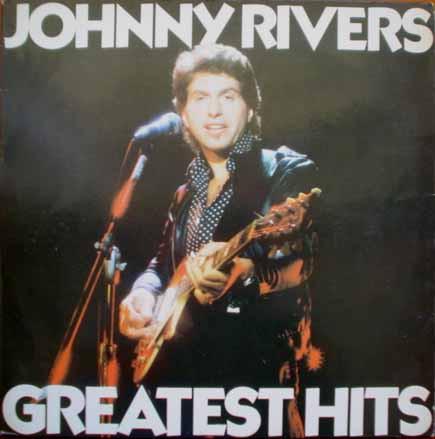 

LP Record JOHNNY RIVERS Greatest Hits MCA917 MCA Records 1985 US Rock Used