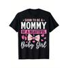 Soon To Be A Mommy Girl Mom To Be Girl Mommy Girl T-Shirt Happy Mother'S Day Mommy Funny Design For Men Women T-Shirt Perfect