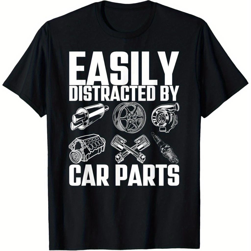 Funny Easily Distracted By Car Parts Mechanic TShirt 100 Cotton ONeck Short Sleeve Summer Casual Mens Tshirt Streetwearrt