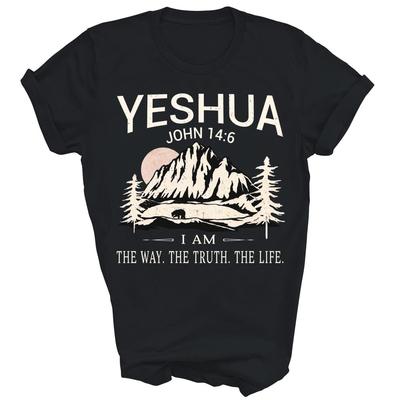Yeshua Jesus I Am The Way Truth Life Christian Unisex Shirt Gift