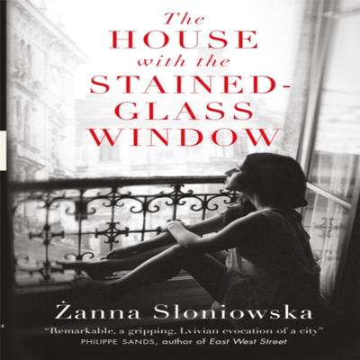 A Casa com a Janela de Vitral por Zanna Sloniowska Livro de Bolso 9780857057143