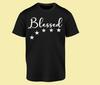 Black Shirt BLESSED Too Blessed To Be Stressed