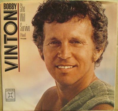 7inch Record BOBBY VINTON - She Will Survive (Poland) / Love Is TR008 TAPESTRY 1982 US Pop Used