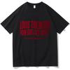 Louis Tomlinson How Die We Get Here T-Shirts Loose Short Sleeve Unisex Streetwear Classic Women Men Pure Cotton Fashion Tops ...