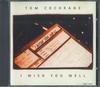 CD TOM COCHRANE  I Wish You Well DPRO10247 CAPITOL 1995 US Rock Used