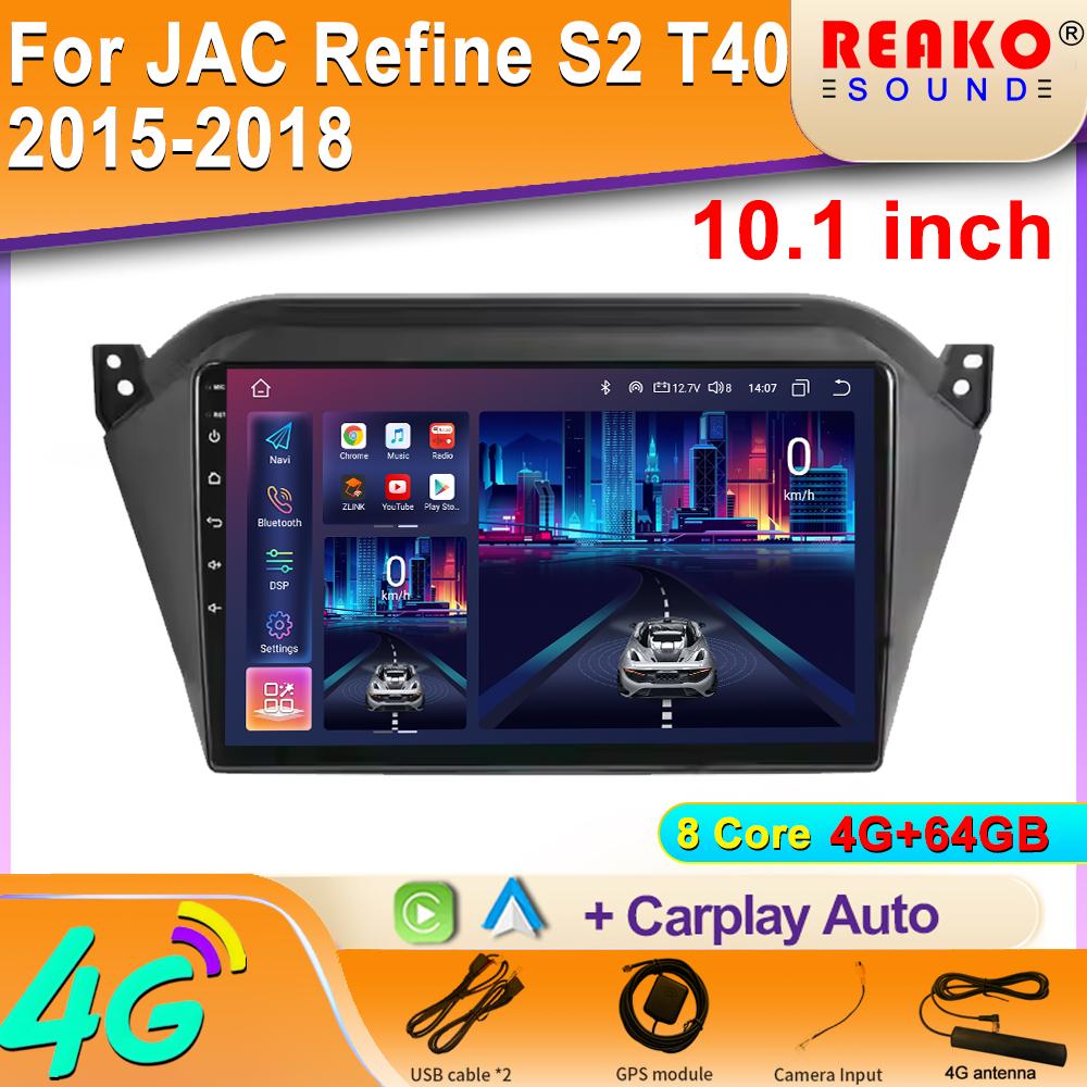 Android 2K Car Radio For JAC S2 T40 2015 2016- 2018 Video Multimedia Bluetooth Player Navigation GPS 4G Carplay Stereo