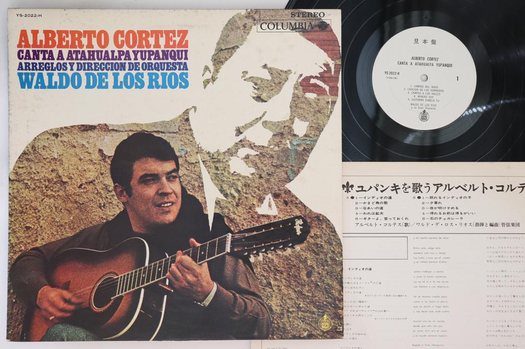 LP Record ALBERTO CORTEZ - Canta A Atahualpa Yupanqui YS2022HPROMO COLUMBIA Japan Latin Used