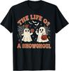 The Life of a Showghoul Retro Halloween Show Ghosts Girl T-Shirt Unisex T-Shirt
