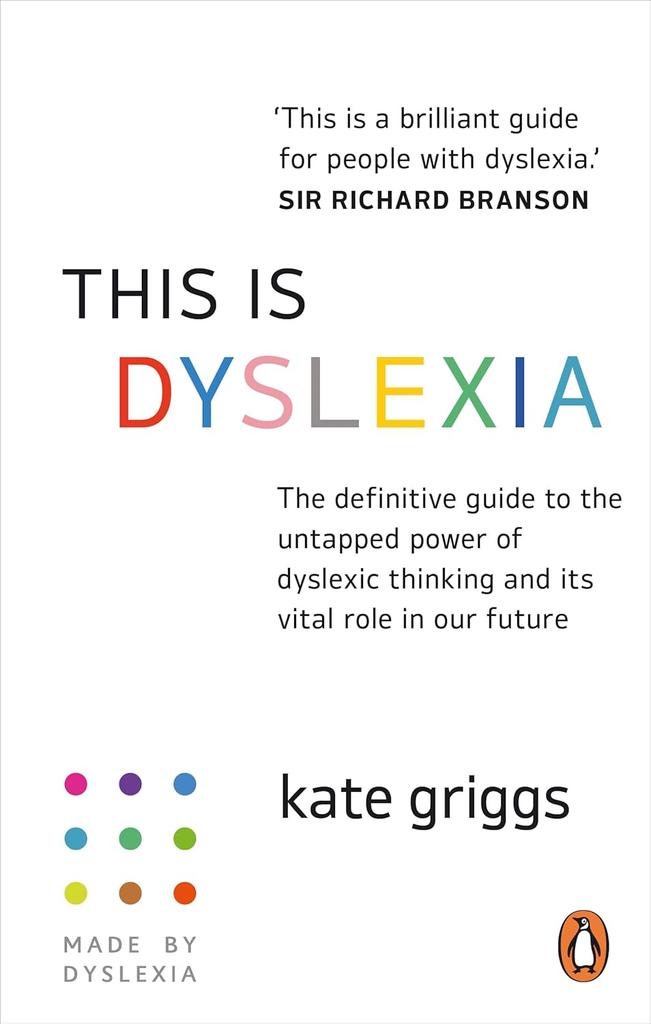 The This Is Dyslexia Book