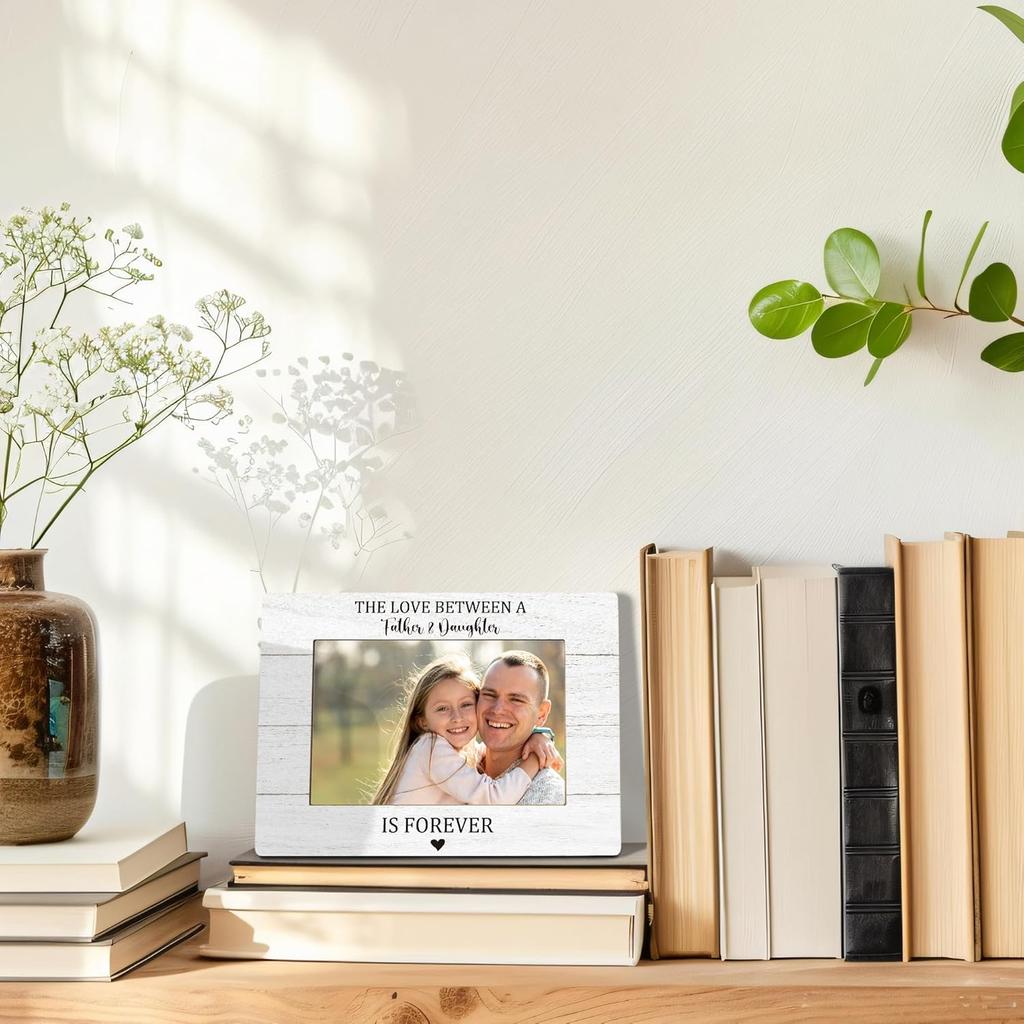 Father and Daughter Picture Frame, Dad Gifts from Daughter, Gifts from Daughter to Dad Photo Frame 4x6,The Love Between Father and Daughter is
