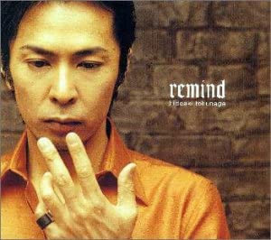 

CD HIDEAKI TOKUNAGA - remind KICS800 KMW 2000 Japan Japanese Pop/Rock