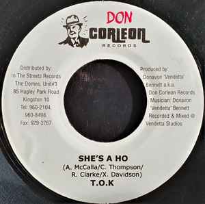 

7inch Record T.O.K. - She s A Ho none Don Corleon Rec 2003 Jamaica Reggae, Ska & Dub Used