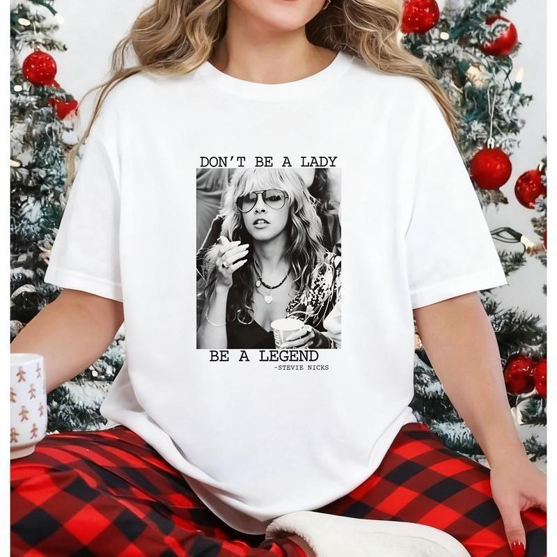 Stevie Nicks Don t be a lady be a legend T-shirt, Sweatshirt, Hoodie S