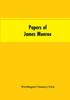 წიგნი Papers Of James Monroe Listed In Chronological Order From The Original Manuscr by Worthington Chauncey Ford - Paperback