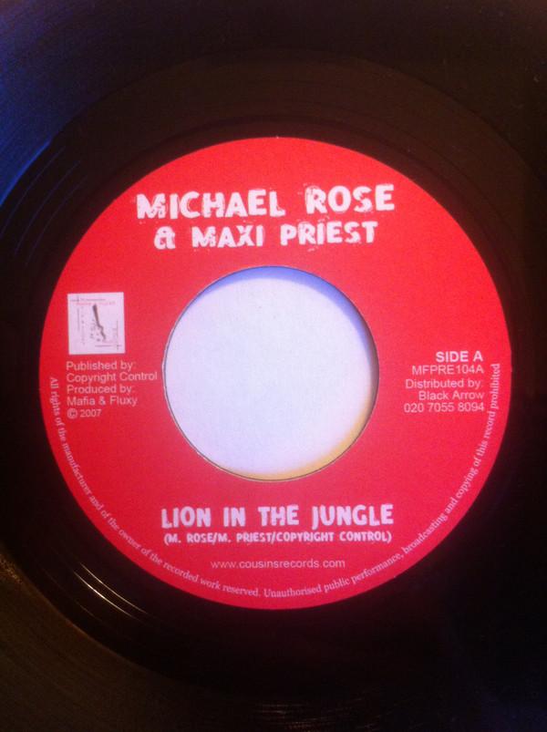 

7inch Record MICHAEL ROSE MAXI PRIEST Lion In The Jungle MFPRE104 Mafia And Fluxy 2007 UK Reggae Ska Dub Used