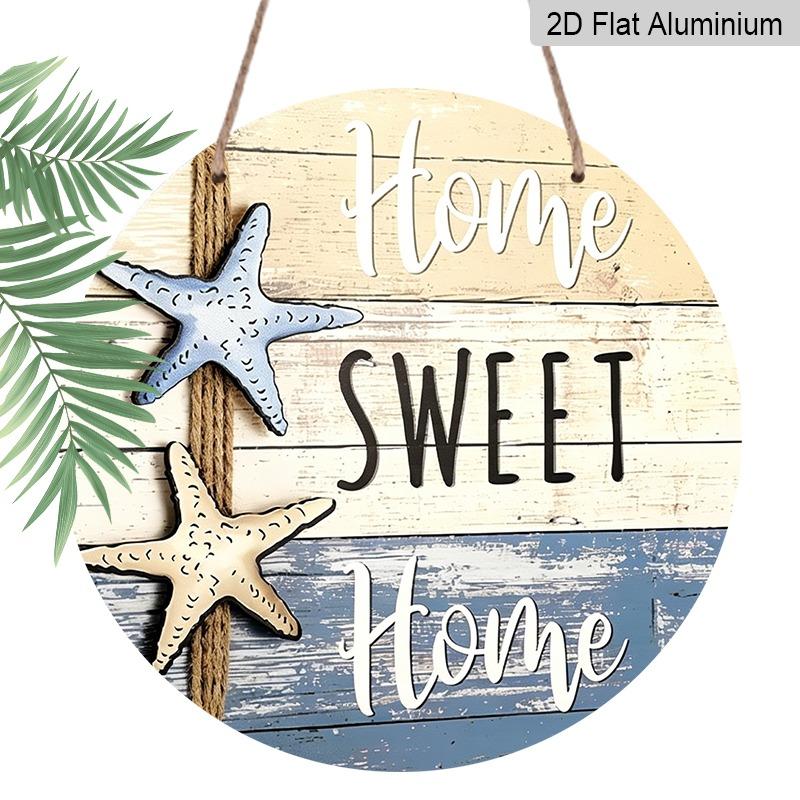 2D Flat "Sweet Home" Starfish Aluminum Decorative Signs and Plaques in Various Sizes. Beach-themed Wall Decorations Suitable for Gardens, Porches