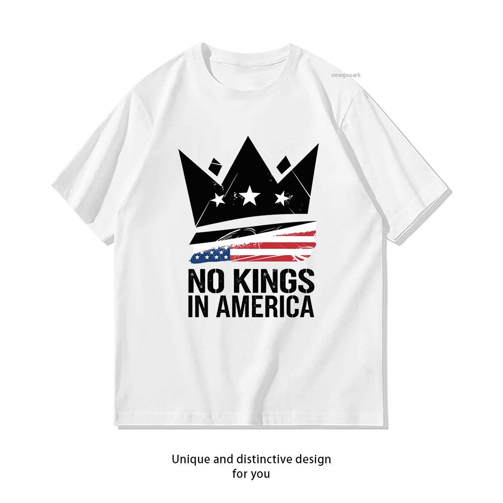 No Kings In America Shirt Woman Man Summer Casual Fashion Graphic T Shirts Oneck Adult Tops Tee Trending Streetwear