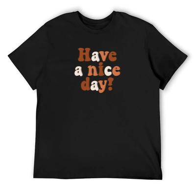 Schönen Tag noch! T-Shirt Geschenke für Freund personalisierte lustige Meme T-Shirts Anime Shirt Designer T-Shirt Herren