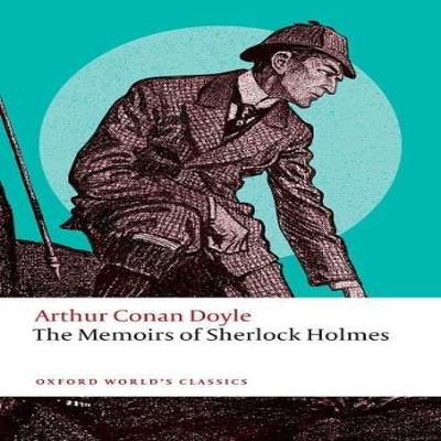 The Memoirs of Sherlock Holmes by Arthur Conan Doyle Paperback Book 9780198863120