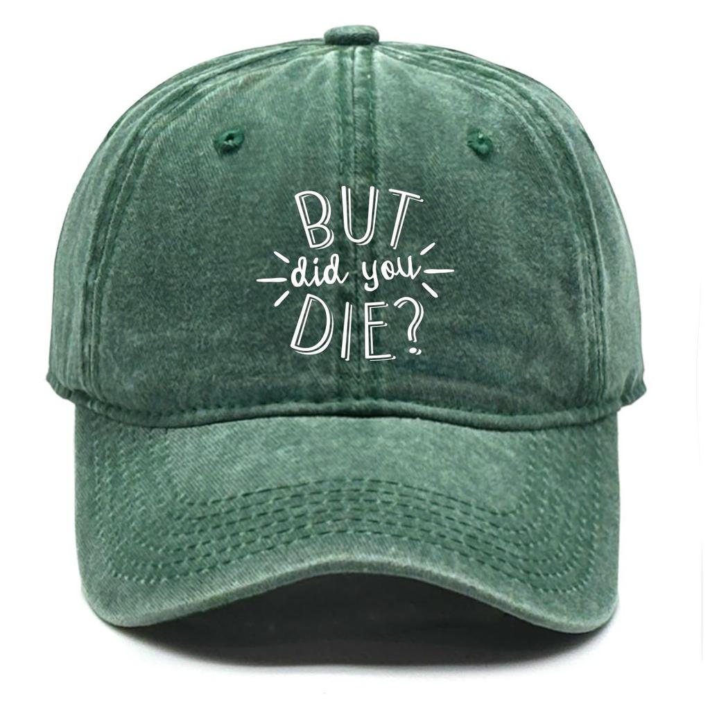 BUT IDD YOU DIE?" Print Snapback Sun Hat, Flat Cap Breathable Leisure Simple Sun Protection Snapback Baseball Cap