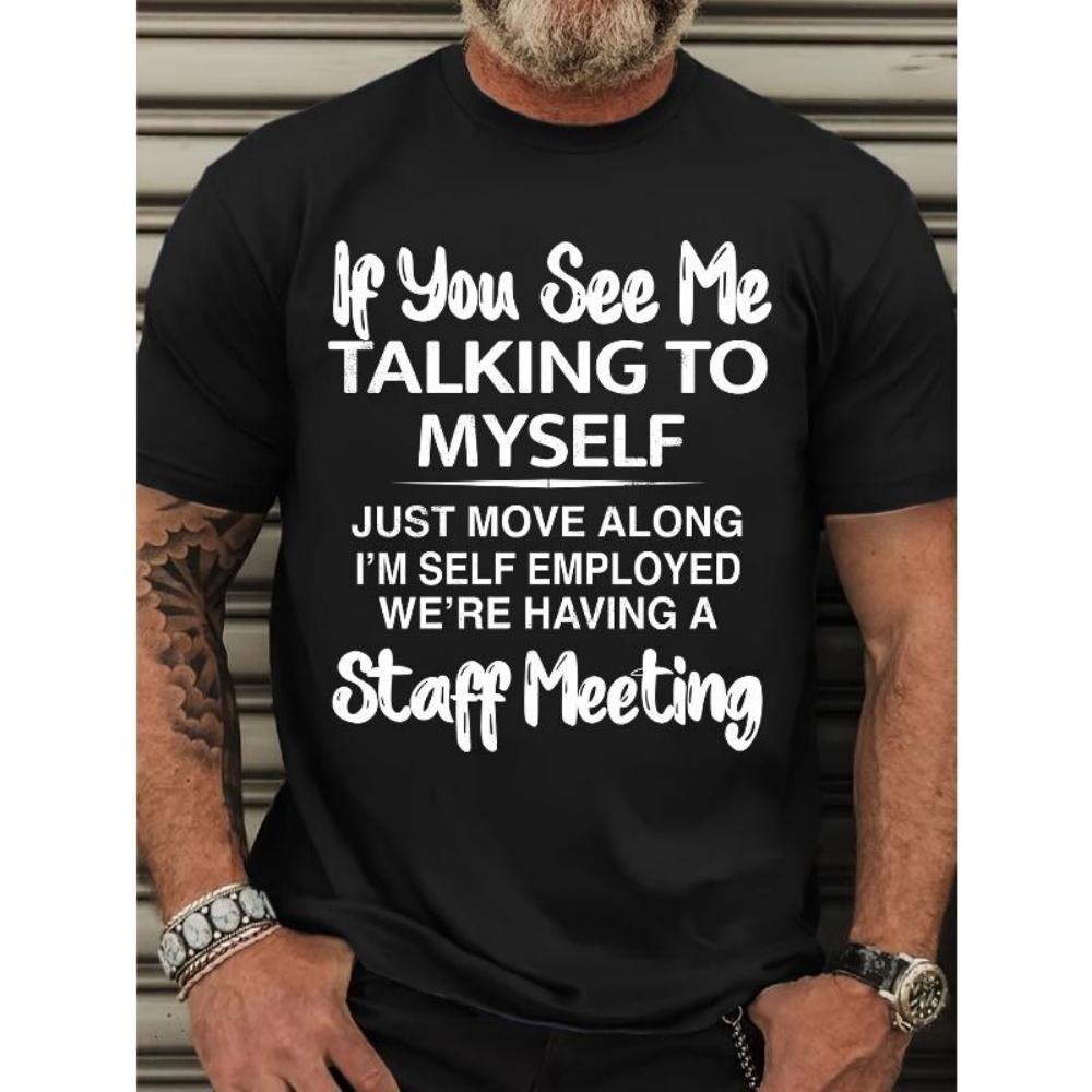 

European Sizes [Graphic Print T-shirt] Plus Size Men s _If You See Me Talking To Myself_ Graphic Print T-shirt XXXXXL чорний