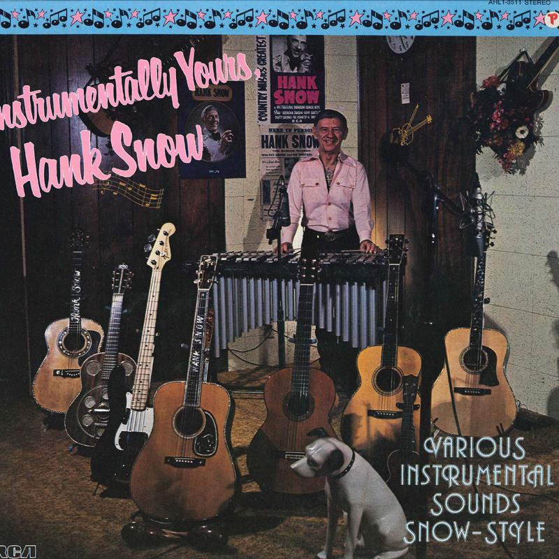 

LP Record HANK SNOW Instrumentally Yours Hank Snow AHL13511 RCA VICTOR 1979 US CountryFolk Used