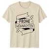 Frohe Weihnachten TShirt GerUnisex Holiday Christmas Gift For Him And Her