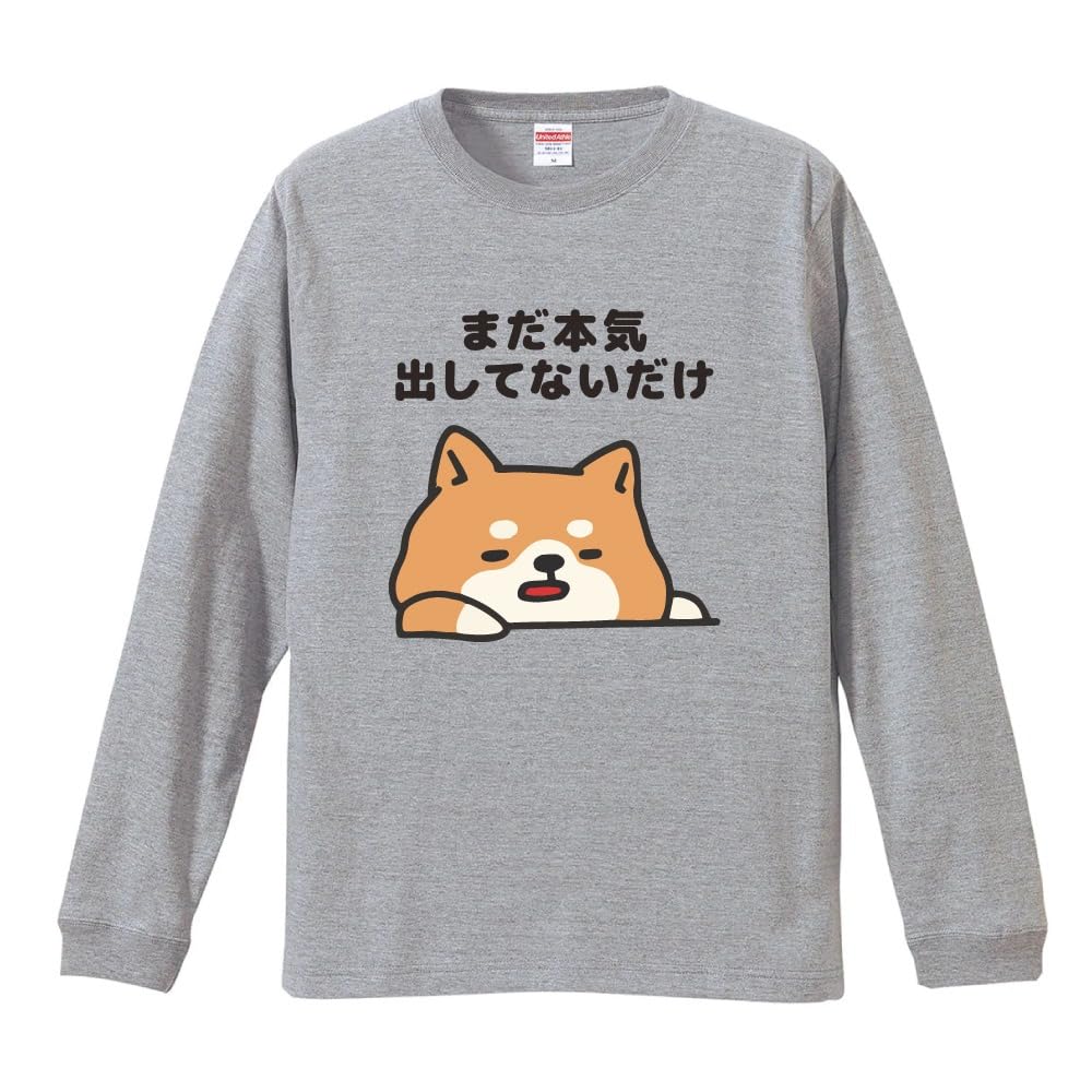 

Funny joke long L size not being serious Lazy Shiba funny long message letter funny miscellaneous famous famous sayings [A-Goods+] T-shirt, сірий колір